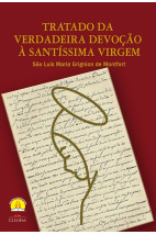 Tratado da Verdadeira Devoção à Santíssima Virgem (Cléofas)